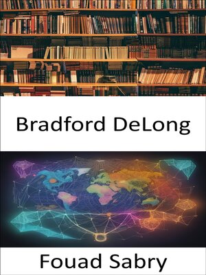 cover image of Bradford DeLong